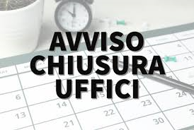 Avviso di chiusura uffici comunali